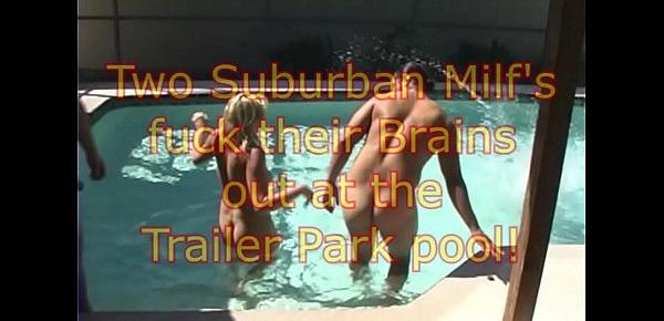  2 Trailer Park wives at POOL Home Movie